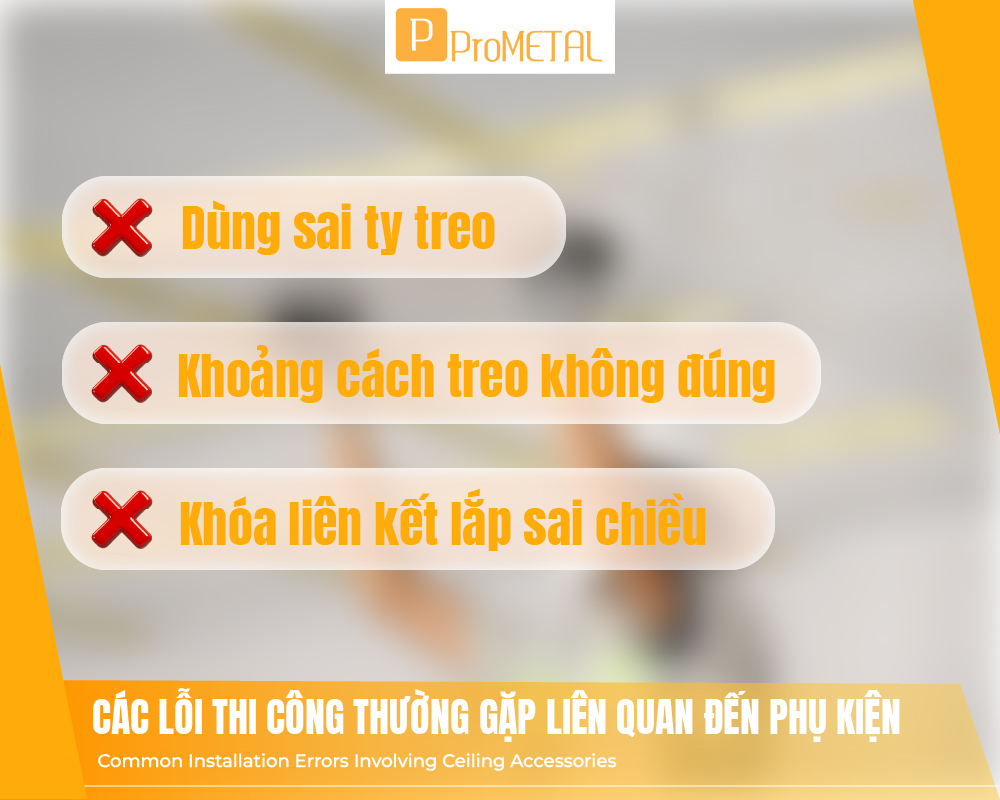 Các lỗi thi công thường gặp liên quan đến phụ kiện