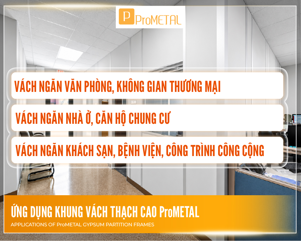 Ứng dụng khung vách thạch cao ProMETAL trong thực tế
