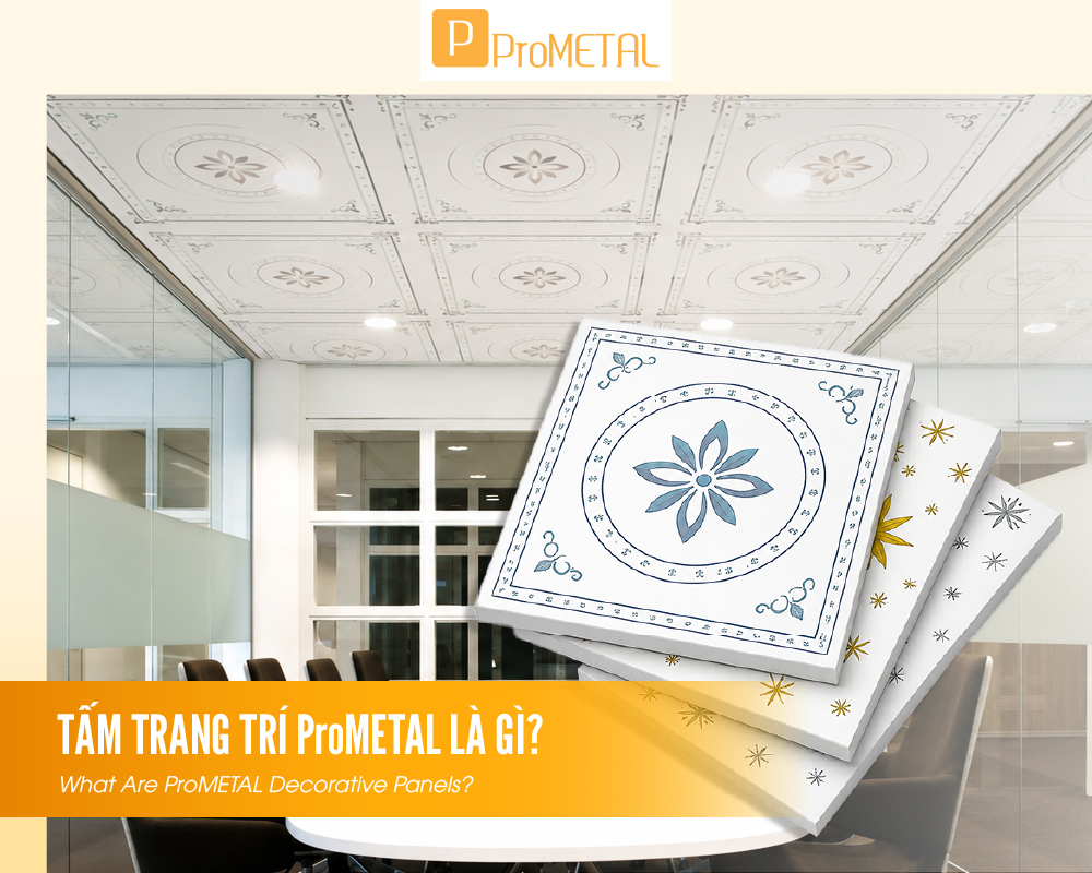 tấm trang trí ProMETAL là gì