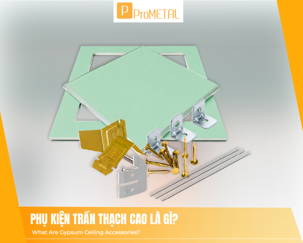phu kiện trần thạch cao là gì