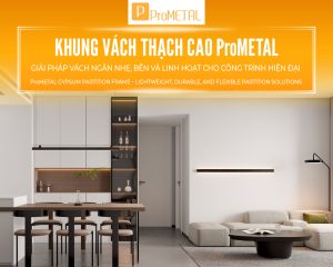 khung vách thạch cao ProMETAL