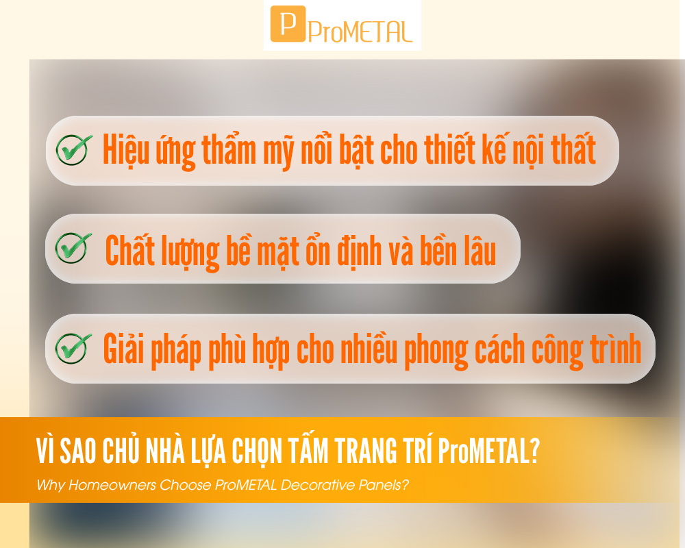 VÌ SAO CHỦ NHÀ LỰA CHỌN TẤM TRANG TRÍ PROMETAL